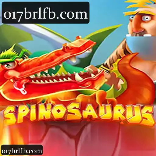 017brl: Experiência Completa em Spinosaurus com Cassino, Slots e Apostas Esportivas