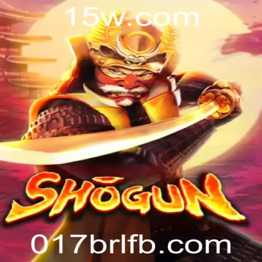 Explorando o Universo do Jogo Shogun com a Palavra-Chave '017brl'